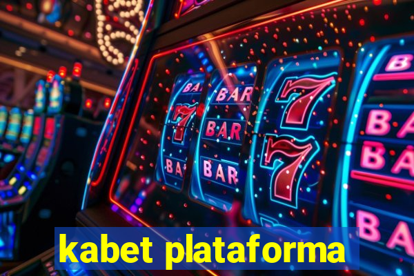 kabet plataforma